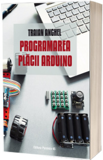 Programarea placii Arduino