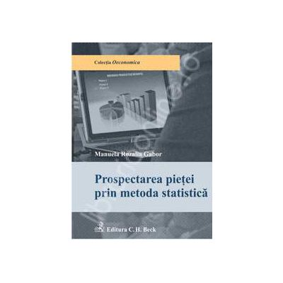 Prospectarea pietei prin metoda statistica