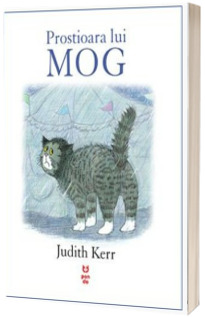 Prostioara lui Mog - Judith Kerr