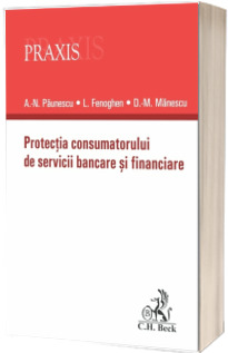 Protectia consumatorului de servicii bancare si financiare