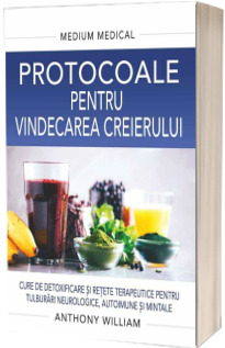 Protocoale pentru vindecarea creierului