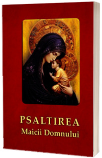 Psaltirea Maicii Domnului