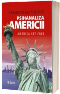 Psihanaliza Americii. America set free