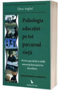 Psihologia educatiei pe tot parcursul vietii