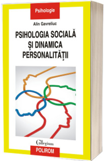 Psihologia sociala si dinamica personalitatii
