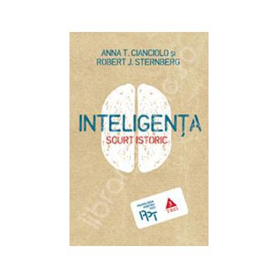 Inteligenta - scurt istoric