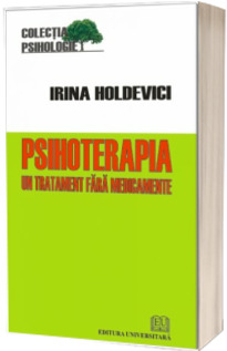 Psihoterapia - Un tratament fara medicamente