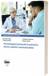 Psychological protocols involved in doctor-patient communication