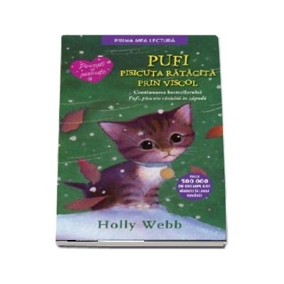 Pufi, pisicuta ratacita prin viscol - Povesti cu pisicute (Editie brosata)