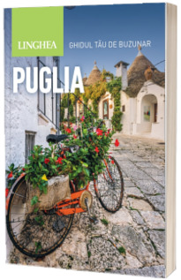 Puglia. Ghid tau de buzunar