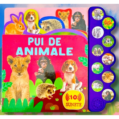 Pui de animale. Carte cu sunete