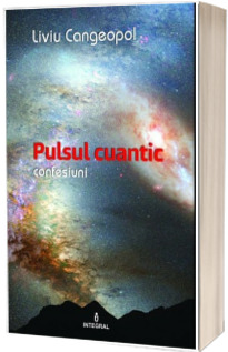 Pulsul cuantic (confesiuni)