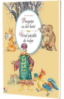 Punguta cu doi banii. Ursul pacalit de vulpe