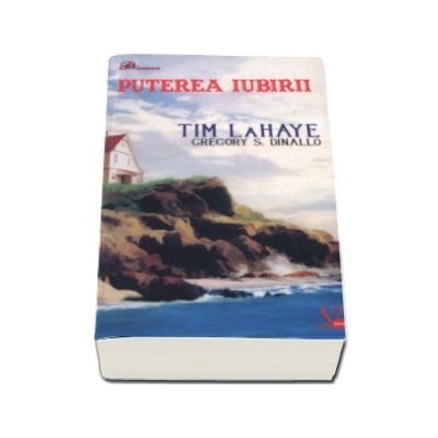 Puterea iubirii - Tim LaHaye