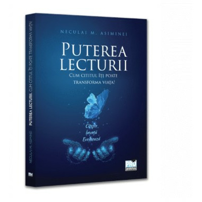 Puterea lecturii. Cum cititul iti poate transforma viata!
