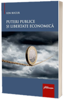 Puteri publice si libertate economica