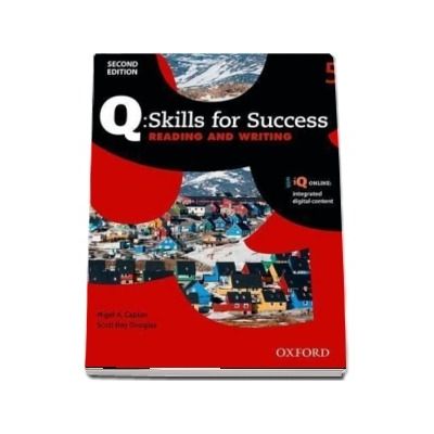 Q Skills for Success Level 5. Reading and Writing Student Book with iQ Online