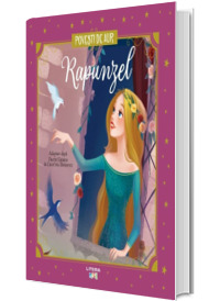 Rapunzel. Povesti de Aur