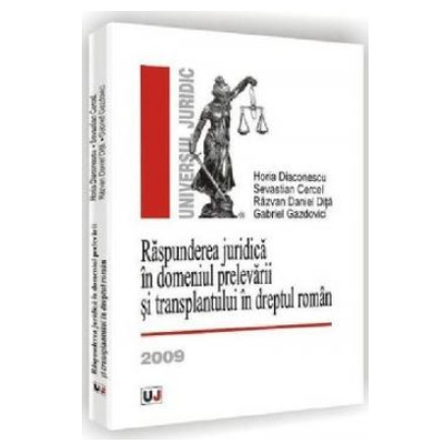 Raspunderea juridica in domeniul prelevarii si transplantului in dreptul roman