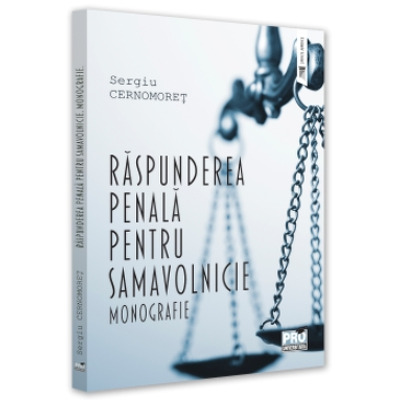 Raspunderea penala pentru samavolnicie