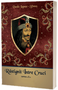 Rastignit intre cruci