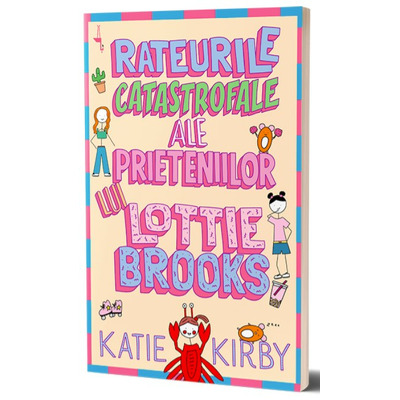 Rateurile catastrofale ale prieteniilor lui Lottie Brooks