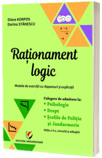 Rationament logic. Modele de exercitii cu raspunsuri si explicatii