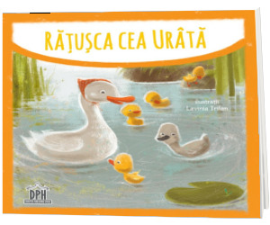 Ratusca cea urata - Ilustratii de Lavinia Trifan