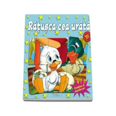 Ratusca cea urata - Povestile mele... din bucatele! (Contine 6 puzzle-uri)