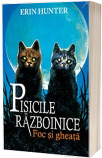 Razboinicii. Foc si gheata