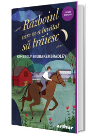 Razboiul care m-a invatat sa traiesc