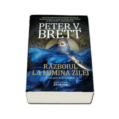 Razboiul la lumina zilei - A treia parte din seria Demon