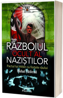 Razboiul ocult al nazistilor