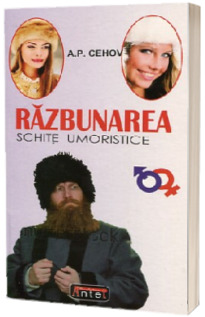 Razbunarea. Schite umoristice