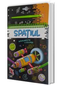 Razuieste si descopera. Spatiul