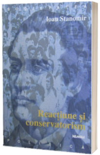 Reactiune si conservatorism