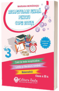 Recapitulare finala pentru copii isteti