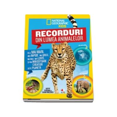 Recorduri din Lumea Animalelor - National Geografic Kids