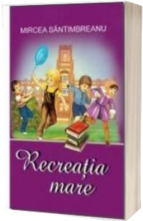 Recreatia mare