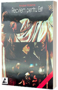 Recviem pentru Est
