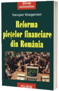 Reforma pietelor financiare din Romania