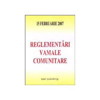 Reglementari vamale comunitare
