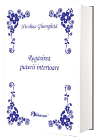 Regasirea puterii interioare