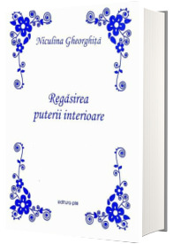 Regasirea puterii interioare