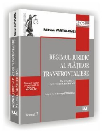 Regimul juridic al platilor transfrontaliere in cadrul uniunii europene