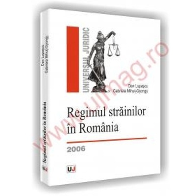 Regimul strainilor in Romania