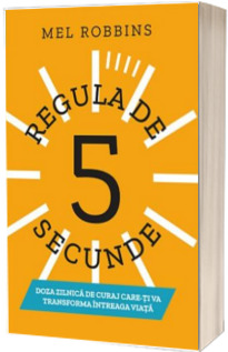 Regula de 5 secunde