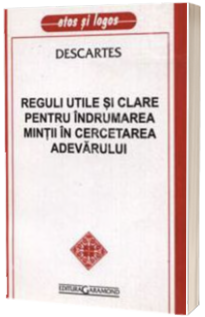 Reguli utile si clare pentru indrumarea mintii in cercetare