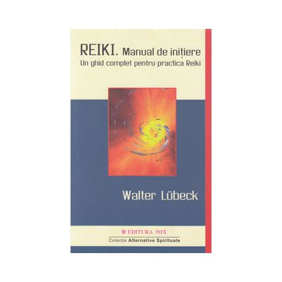 Reiki - Manual de initiere
