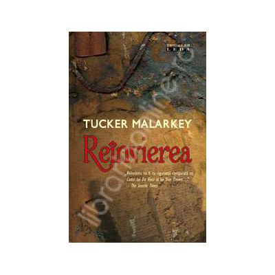 Reinvierea - Malarkey Tucker